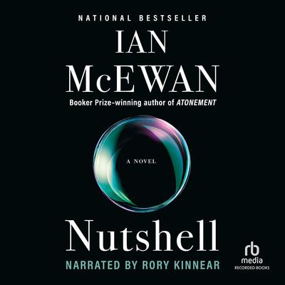 Nutshell Audiobook, by Ian McEwan