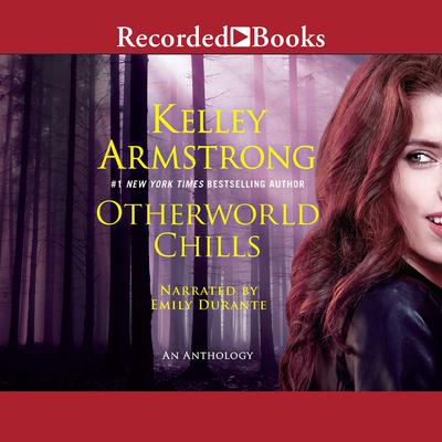 Otherworld Chills Audiobook, by 