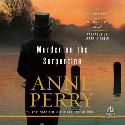 Murder on the Serpentine Audiobook, by Anne Perry