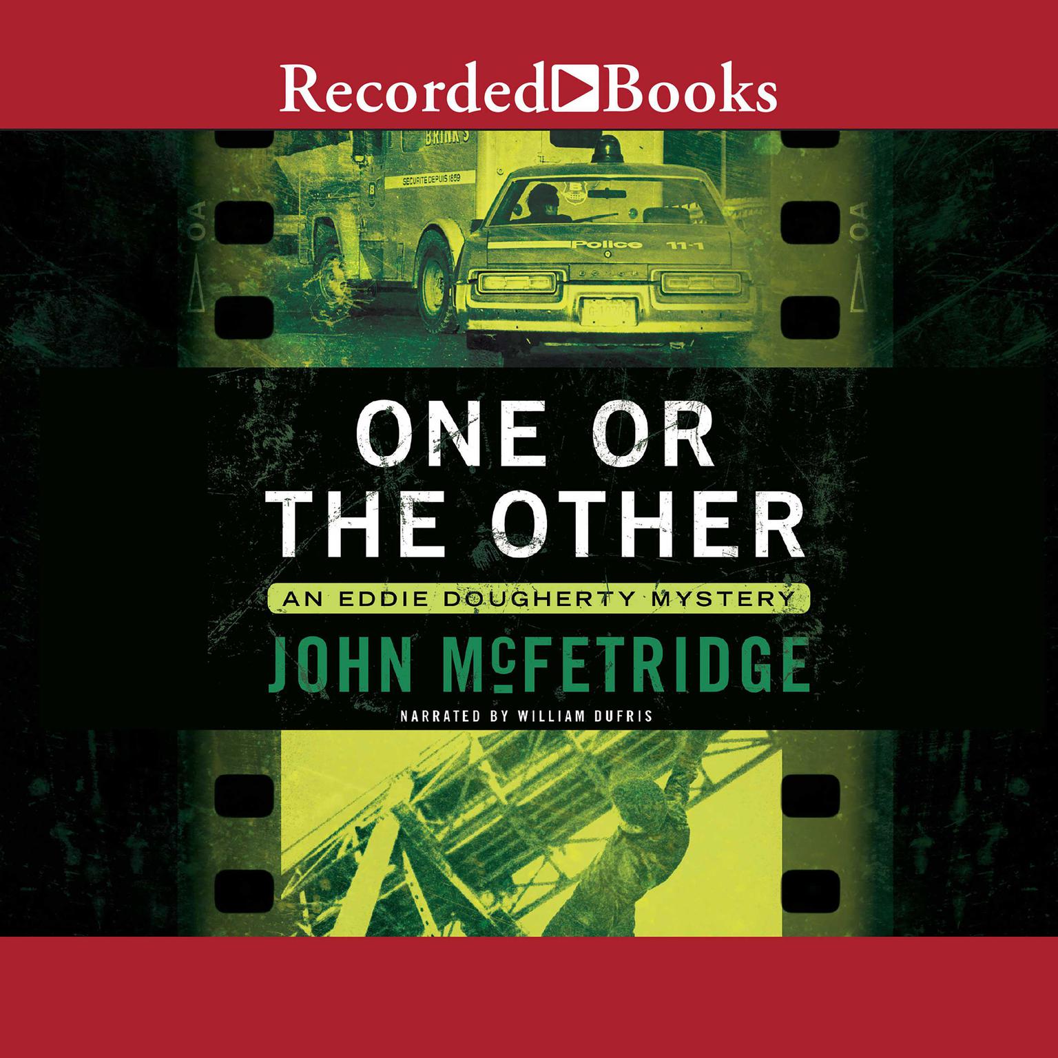 One or the Other Audiobook, by John McFetridge