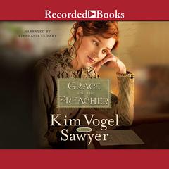 Grace and the Preacher Audiobook, by Kim Vogel Sawyer