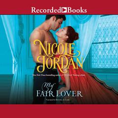 My Fair Lover Audiobook, by Nicole Jordan