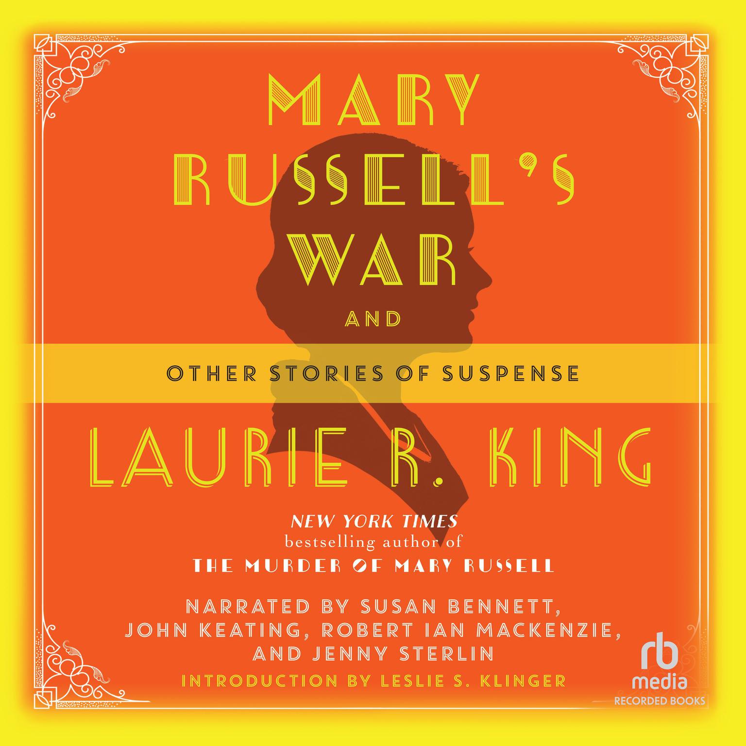 Mary Russells War: And Other Stories of Suspense Audiobook, by Laurie R. King