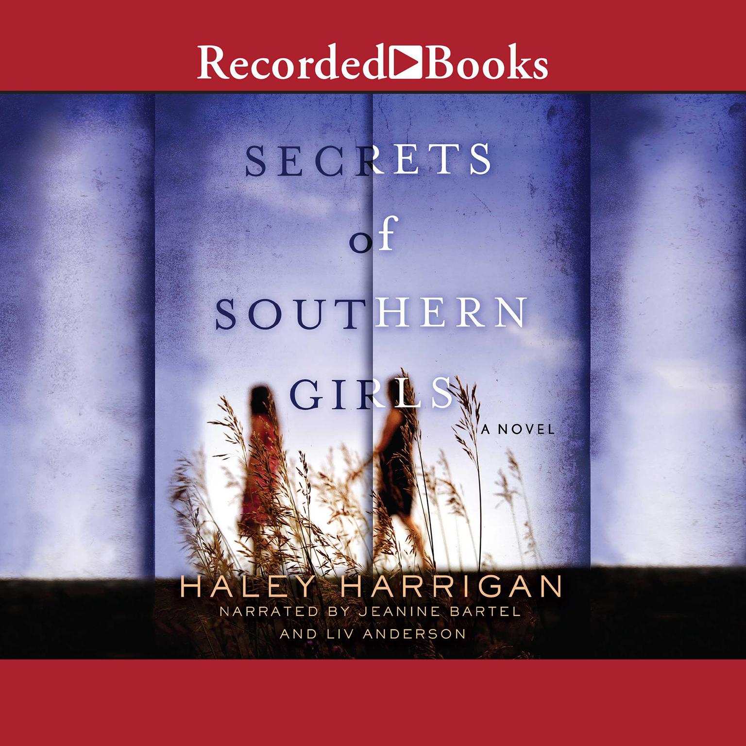 Secrets of Southern Girls Audiobook, by Haley Harrigan