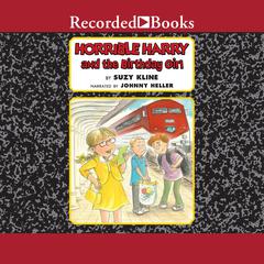 Horrible Harry and the Birthday Girl Audiobook, by 