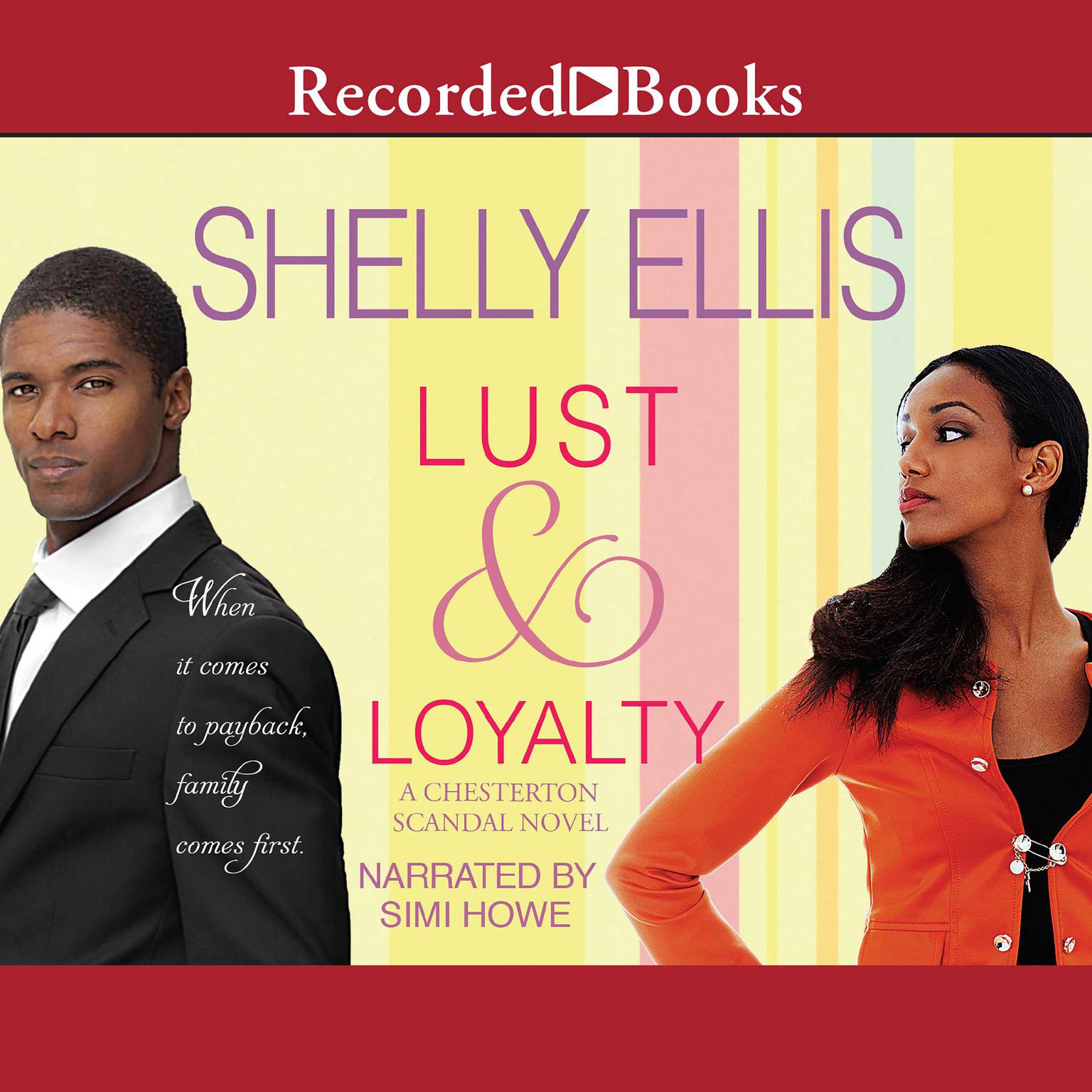 Lust & Loyalty Audiobook, by Shelly Ellis