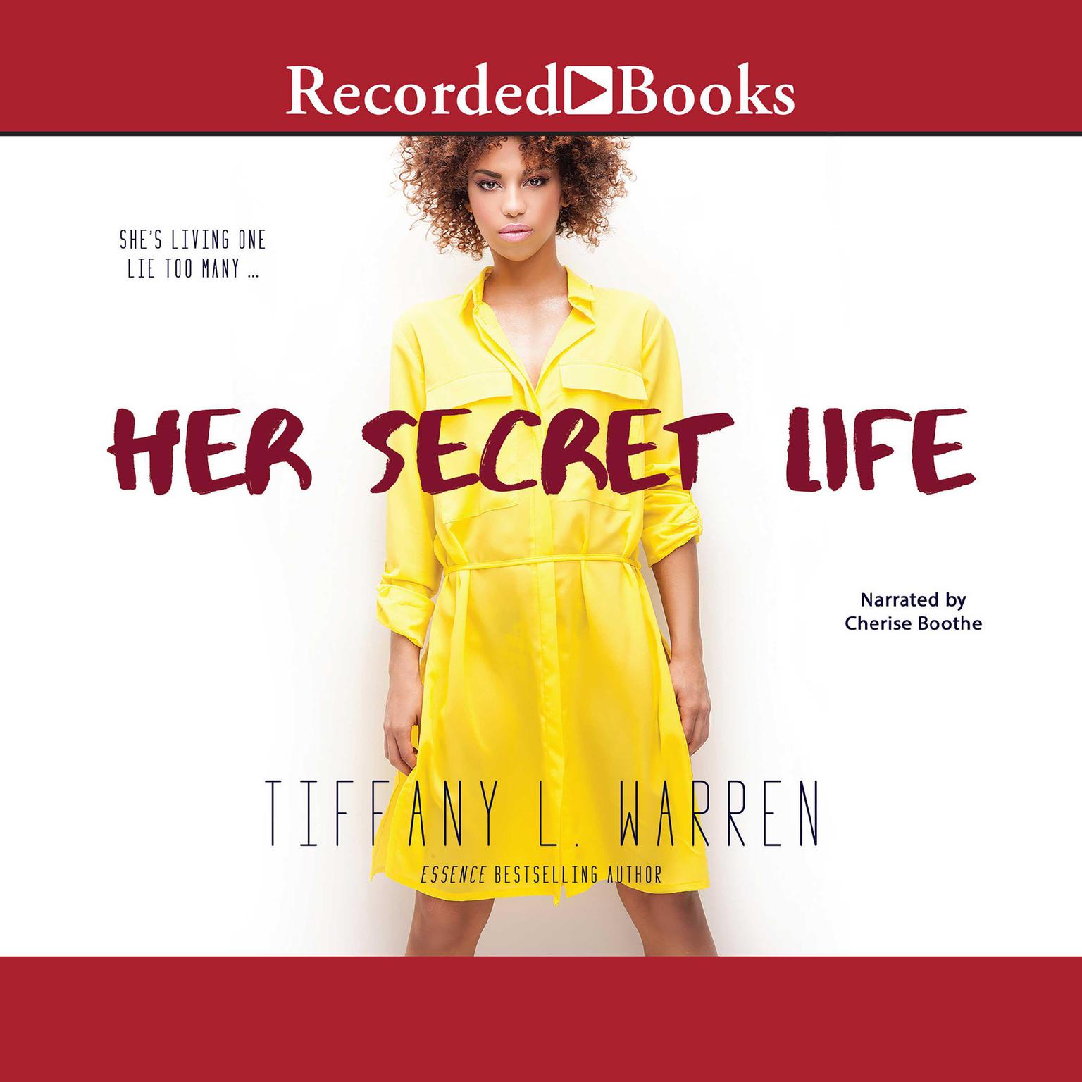 Her Secret Life Audiobook, by Tiffany L. Warren