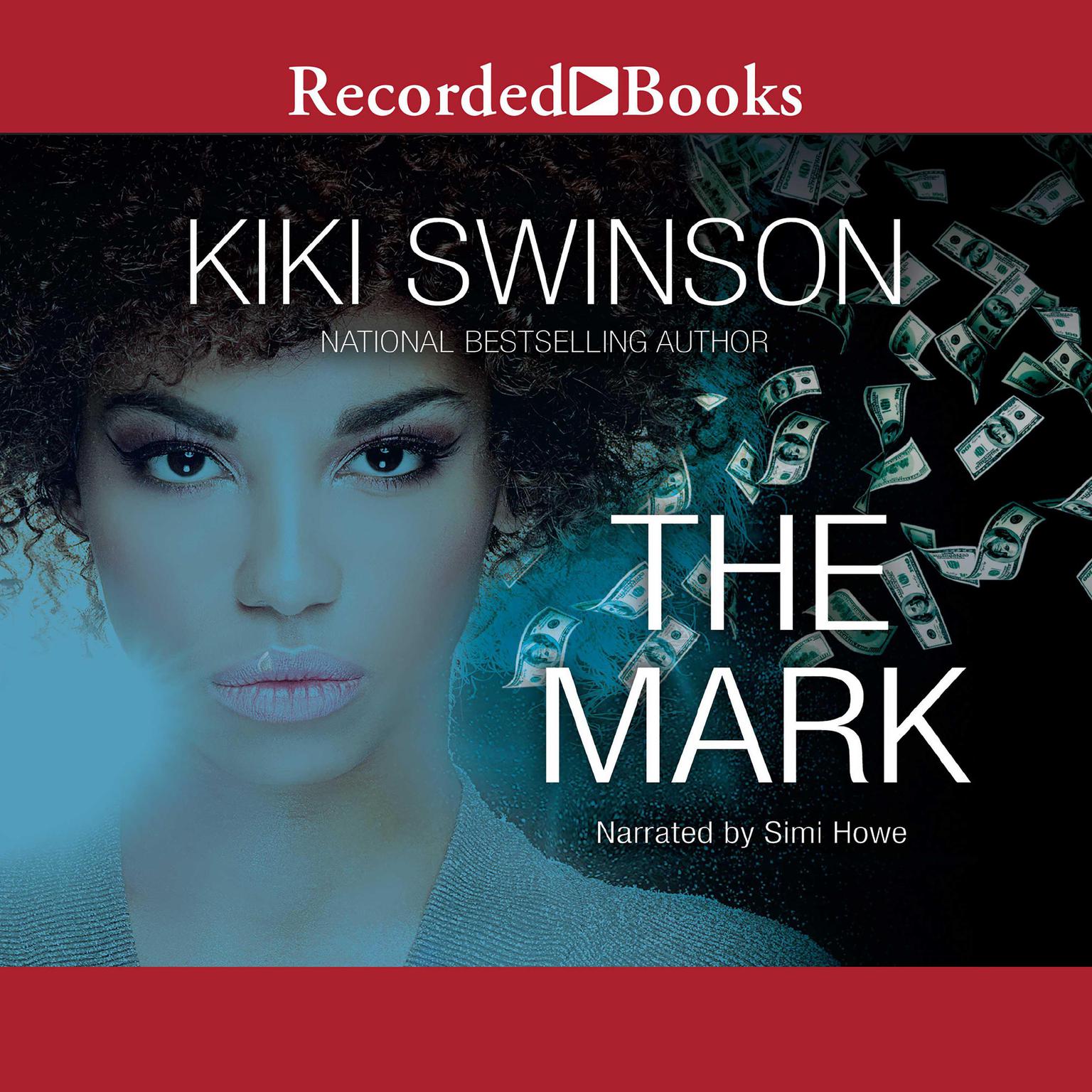The Mark Audiobook, by Kiki Swinson