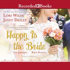 Happy Is the Bride Audiobook, by Janet Dailey