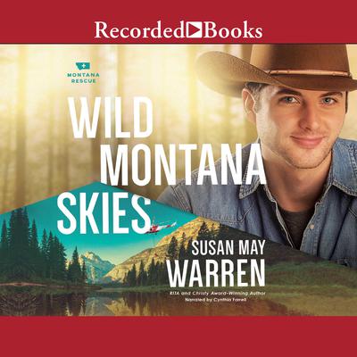 Wild Montana Skies Audiobook, by Susan May Warren