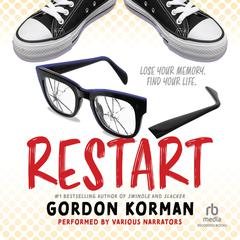 Restart Audiobook, by Gordon Korman
