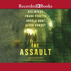 The Assault Audiobook, by Bill Myers