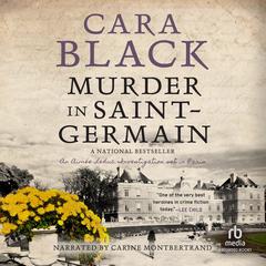 Murder in Saint Germain Audiobook, by Cara Black