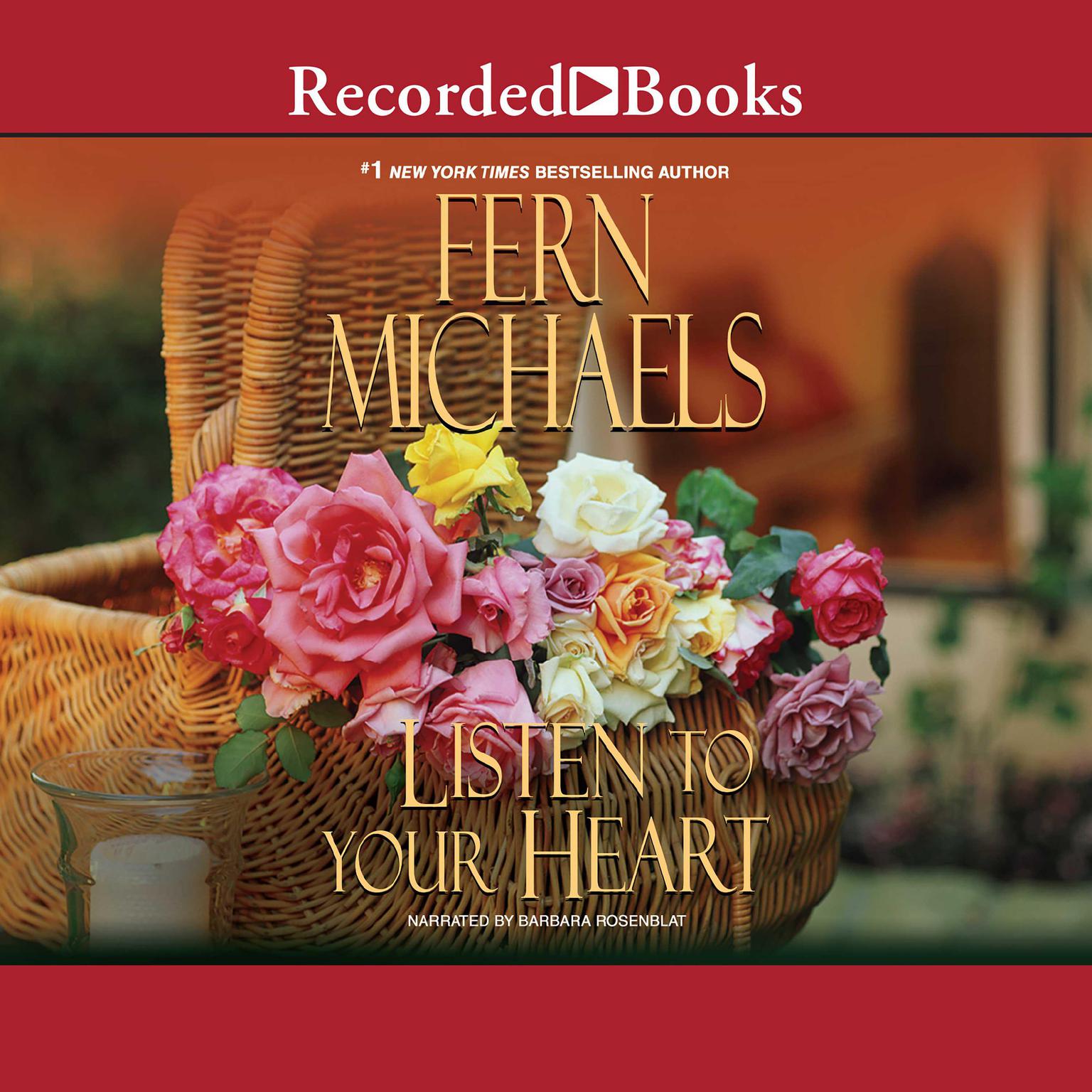 Listen to Your Heart Audiobook, by Fern Michaels
