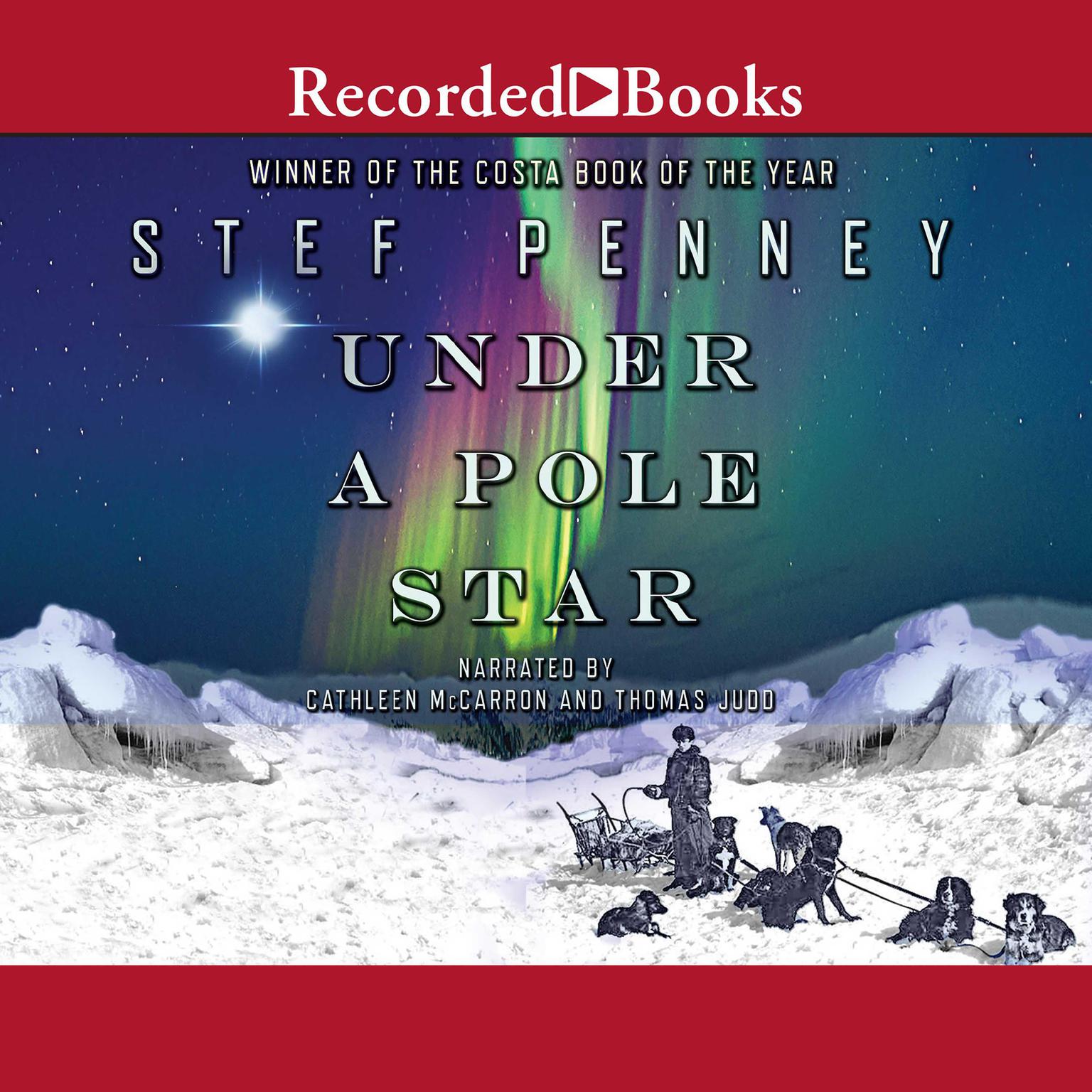 Under a Pole Star Audiobook, by Stef Penney
