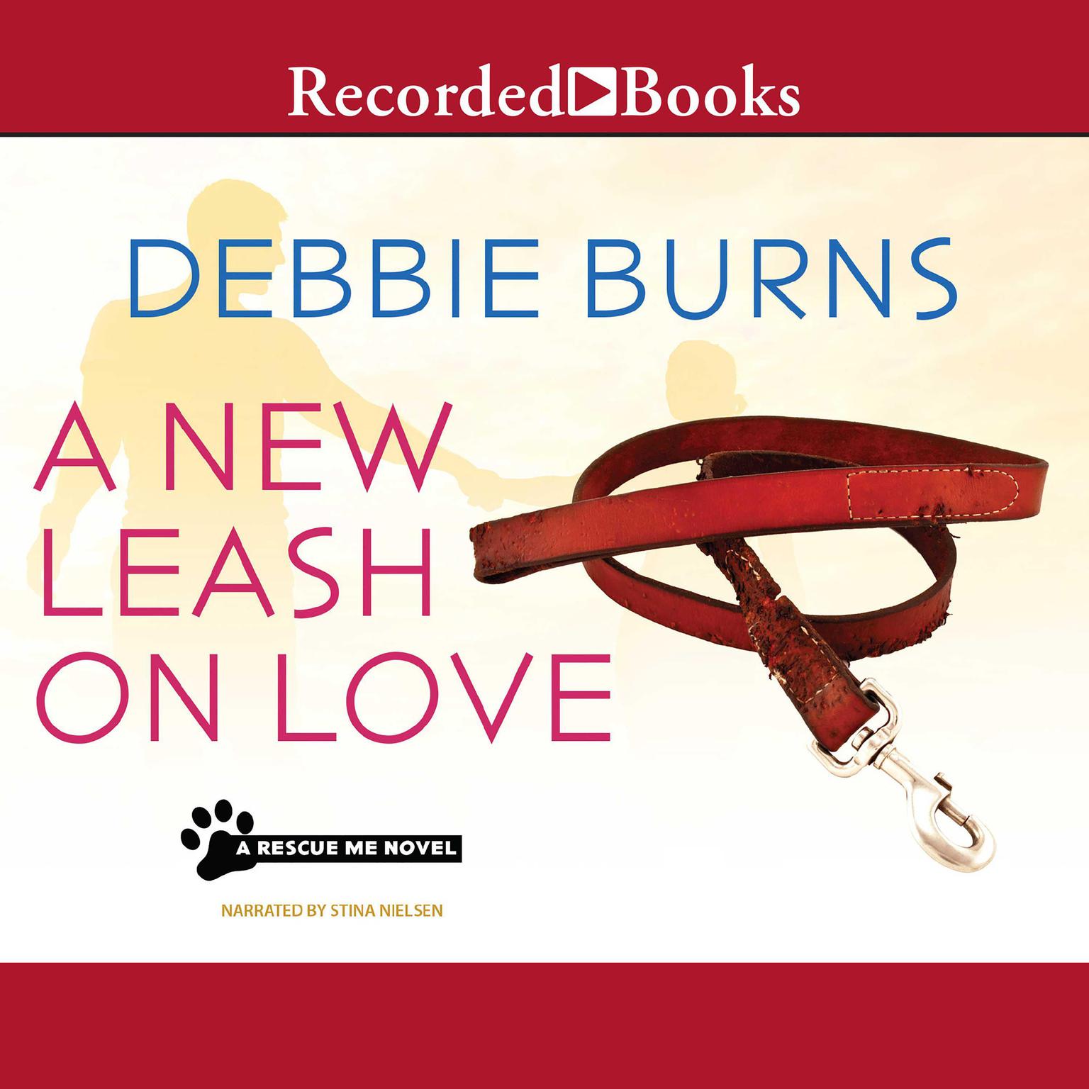 A New Leash On Love Audiobook, by Debbie Burns