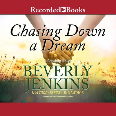 Chasing Down a Dream Audiobook, by Beverly Jenkins