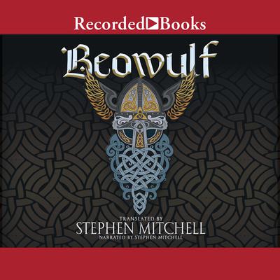 Beowulf Audiobook, by Stephen Mitchell