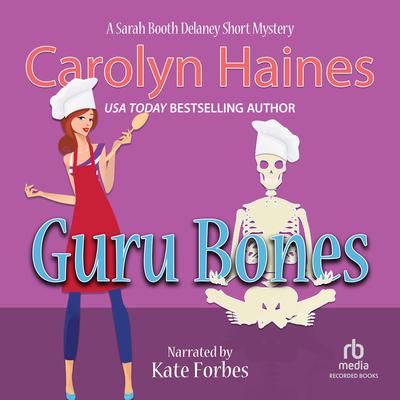Guru Bones Audiobook, by Carolyn Haines