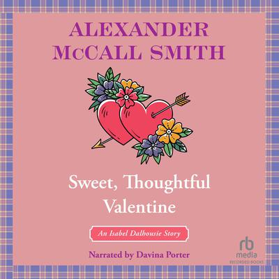 Sweet, Thoughtful Valentine Audiobook, by 