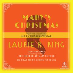 Marys Christmas Audiobook, by Laurie R. King