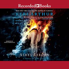 Ashes Reborn Audiobook, by Keri Arthur
