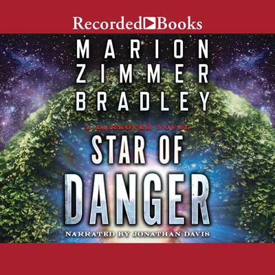 Star of Danger Audiobook, by Marion Zimmer Bradley