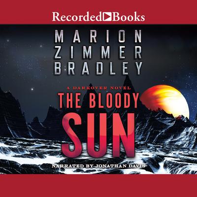 The Bloody Sun Audiobook, by Marion Zimmer Bradley