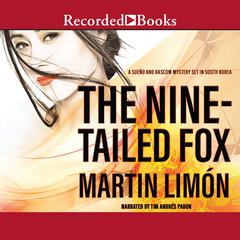 The Nine-Tailed Fox Audiobook, by Martin Limón