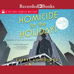 Homicide for the Holidays Audiobook, by Cheryl Honigford