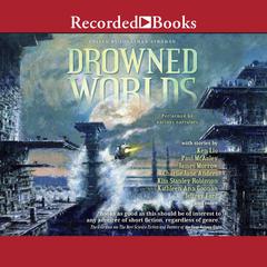 Drowned Worlds Audiobook, by Charlie Jane Anders