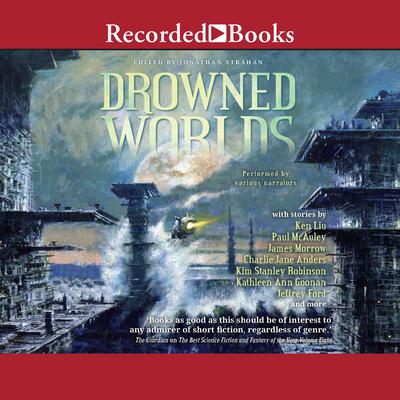 Drowned Worlds Audiobook, by Jonathan Strahan