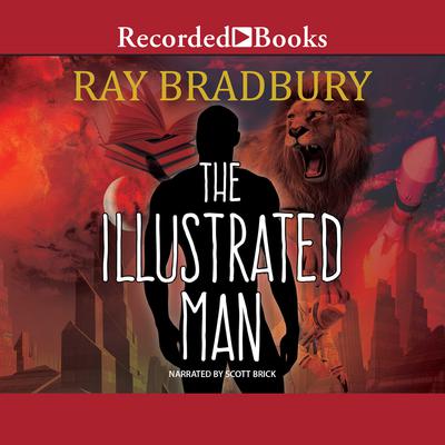 The Illustrated Man Audiobook, by Ray Bradbury