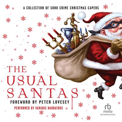 The Usual Santas: A Collection of Soho Crime Christmas Capers Audiobook, by Martin Limón