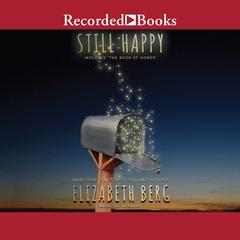 Still Happy Audiobook, by Elizabeth Berg