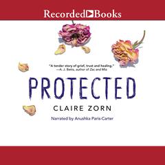 Protected Audiobook, by Claire Zorn