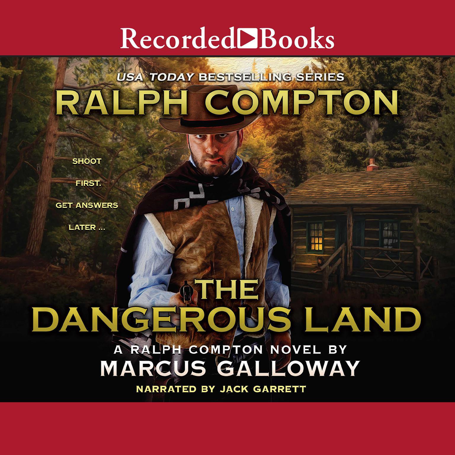 Ralph Compton The Dangerous Land Audiobook, by Marcus Galloway