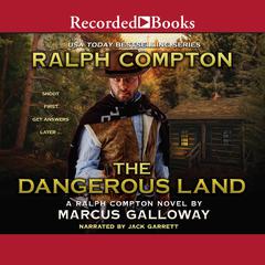 Ralph Compton The Dangerous Land Audiobook, by 