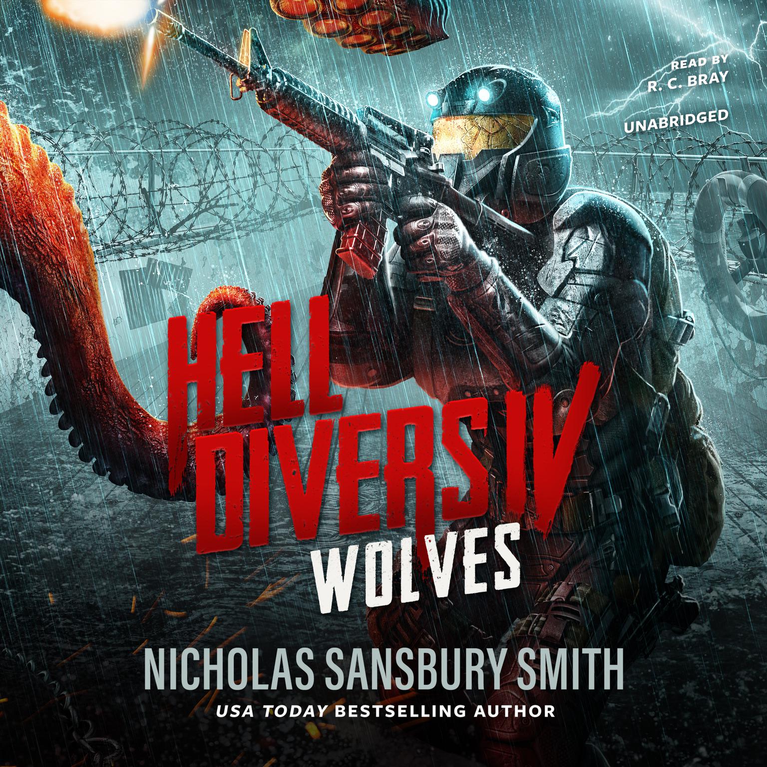 Hell Divers IV: Wolves Audiobook, by Nicholas Sansbury Smith