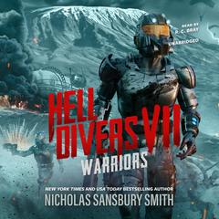 Hell Divers VII: Warriors Audiobook, by Nicholas Sansbury Smith
