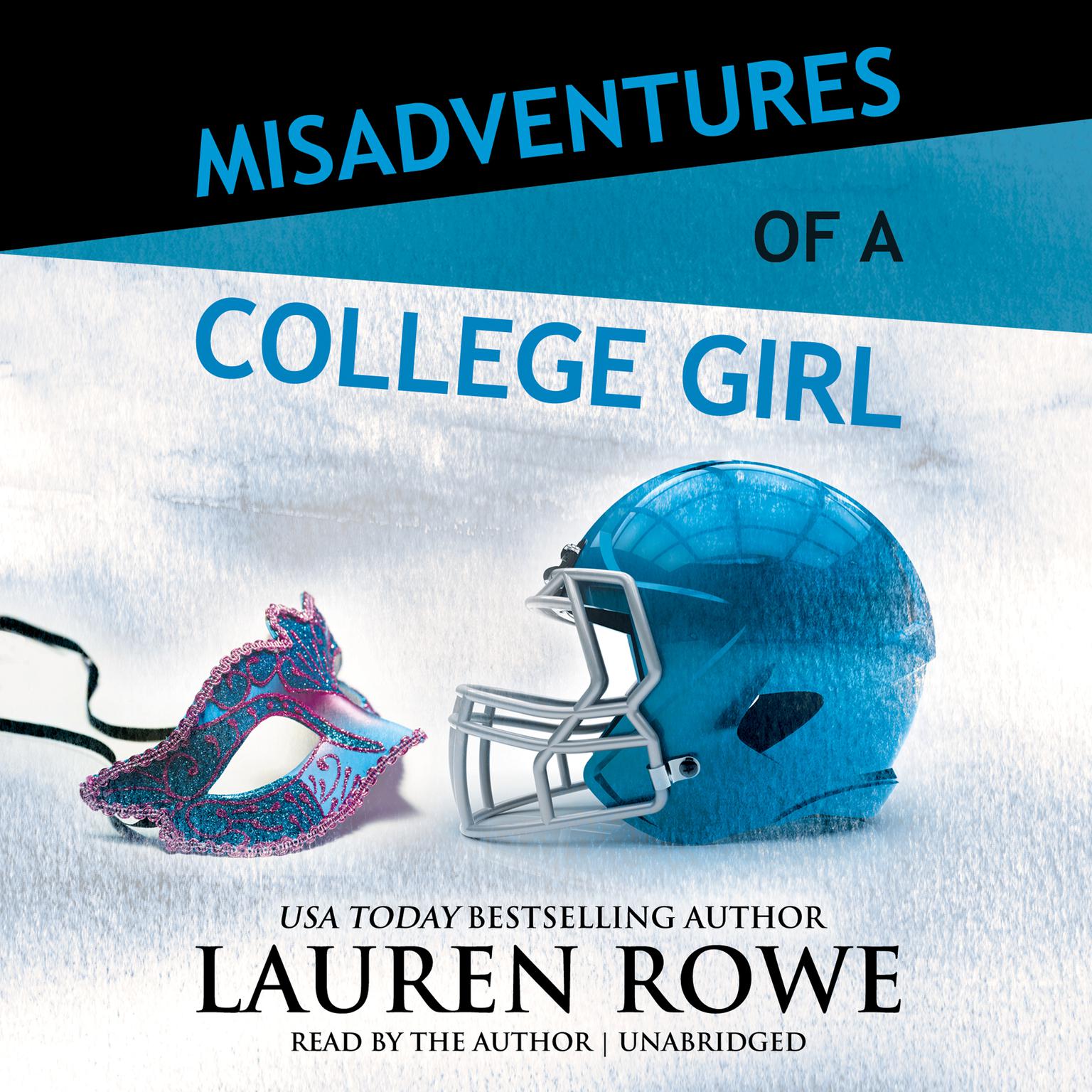 Misadventures of a College Girl Audiobook, by Lauren Rowe