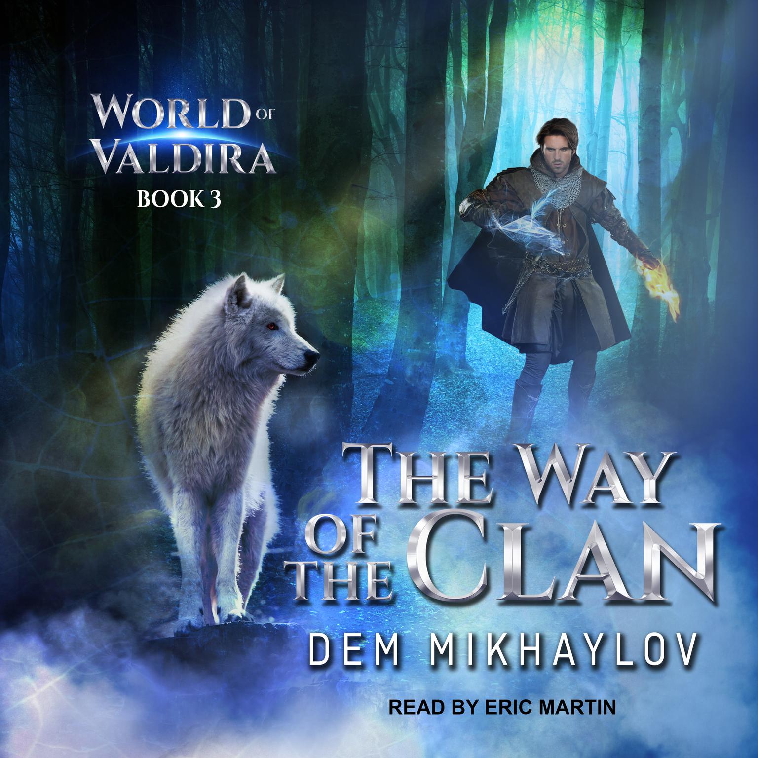 The Way of the Clan 3 Audiobook, by Dem Mikhaylov
