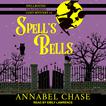 Spell's Bells Audiobook, by Annabel Chase#annabel-chase|