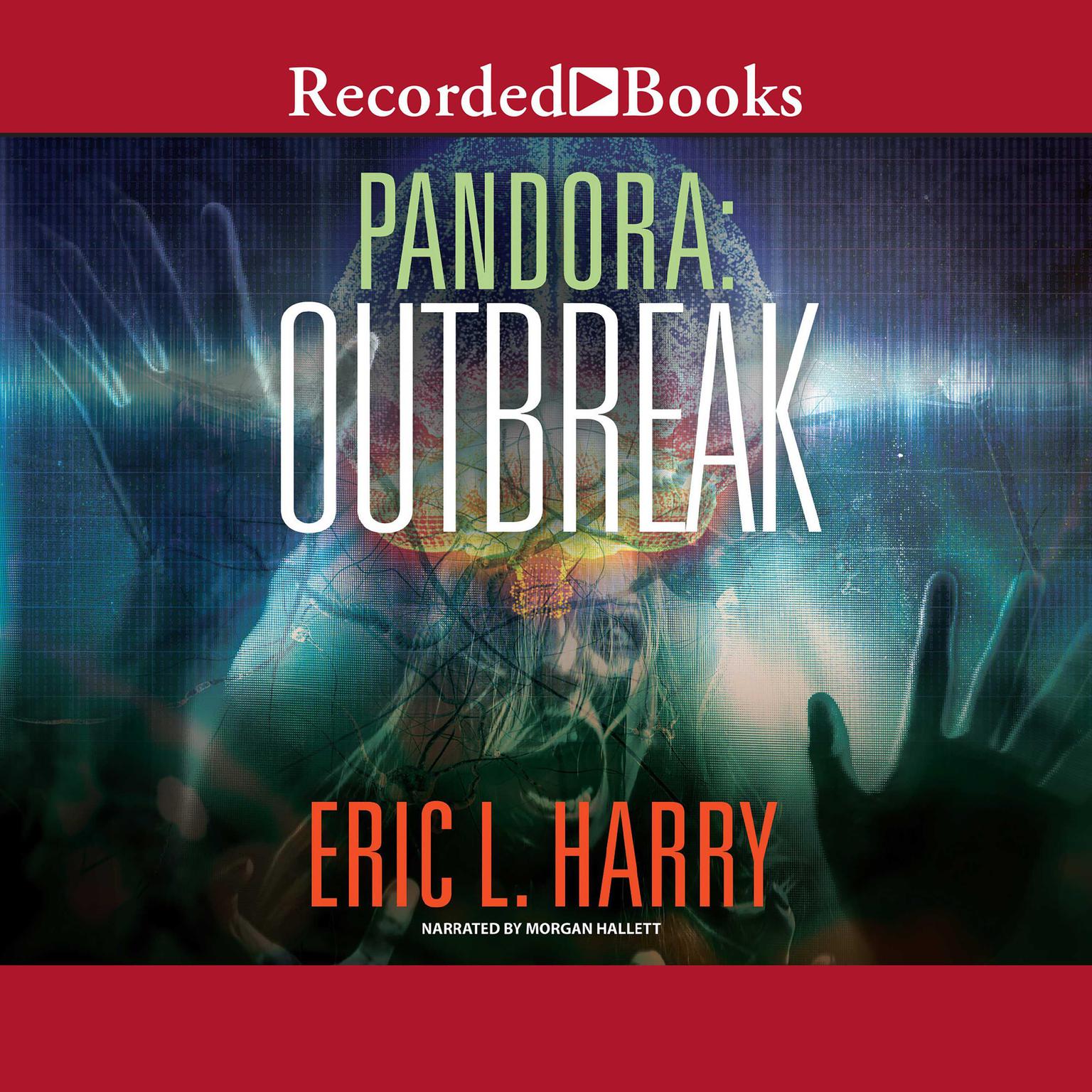 Pandora: Outbreak Audiobook, by Eric L. Harry