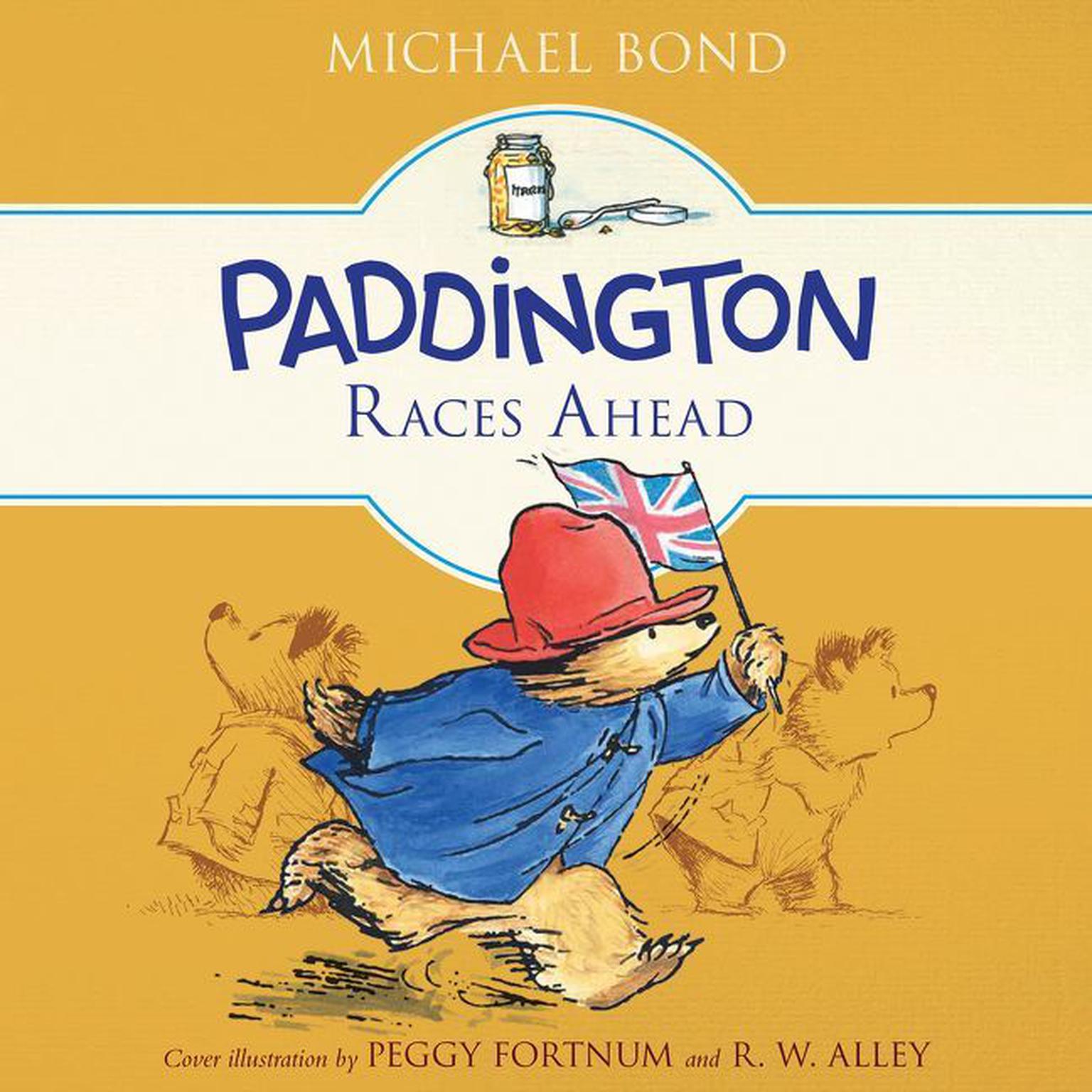 Paddington Races Ahead Audiobook, by Michael Bond