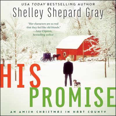 His Promise: An Amish Christmas in Hart County Audiobook, by 