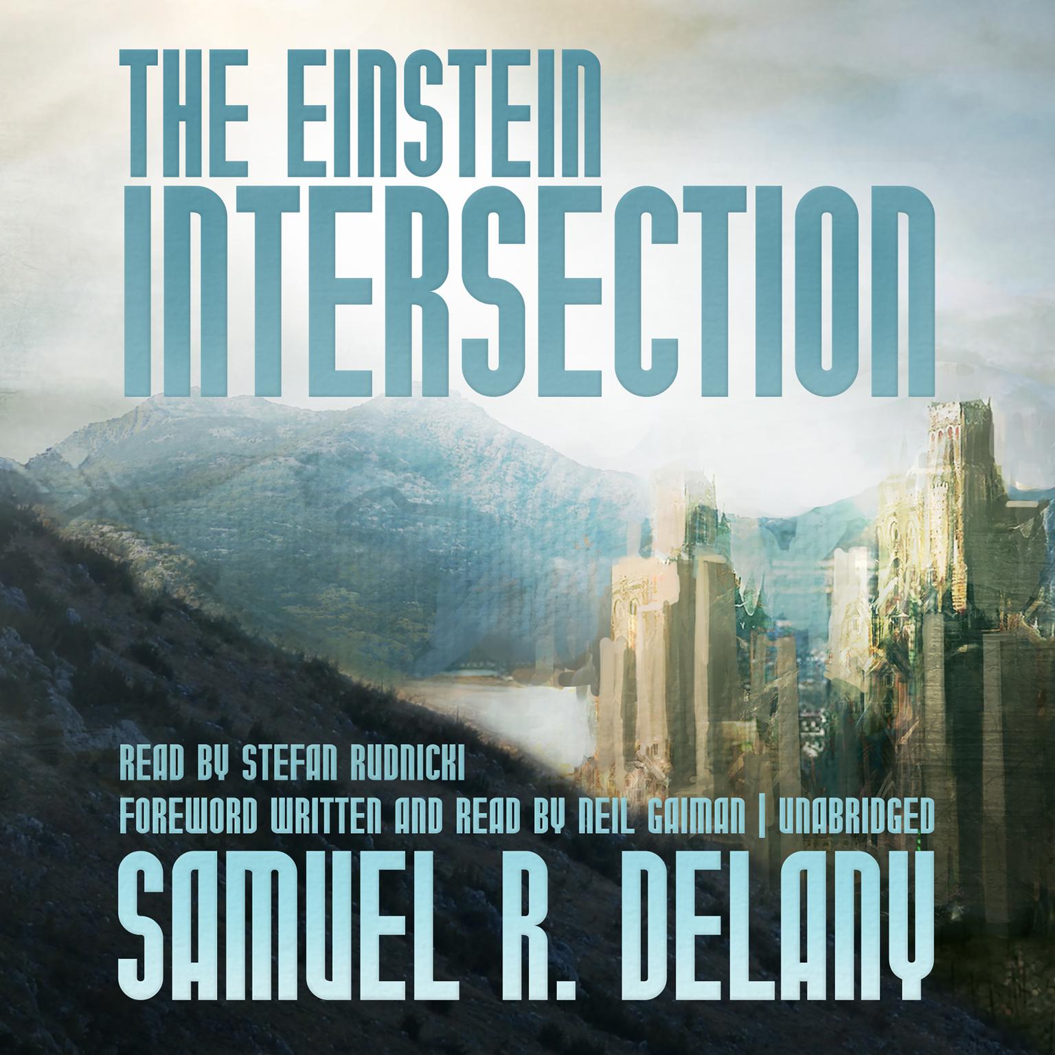 The Einstein Intersection Audiobook, by Samuel R. Delany