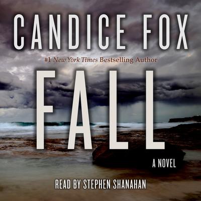 Fall Audiobook, by Candice Fox