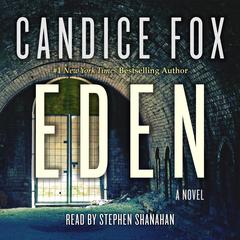 Eden: A Novel Audiobook, by Candice Fox