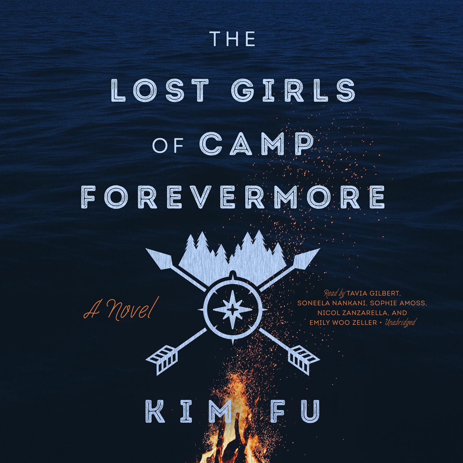 The Lost Girls of Camp Forevermore Audiobook, by Kim Fu